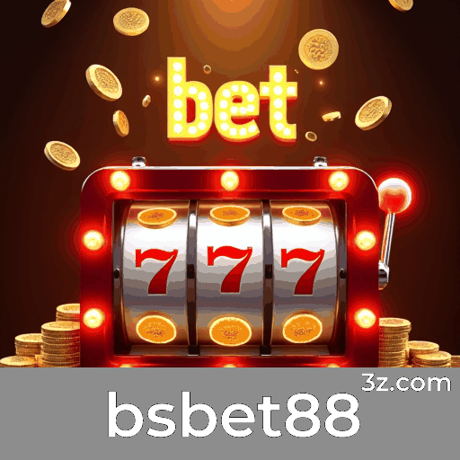 bsbet88: Emoção e Ganhos nos Jogos de Cassino Online